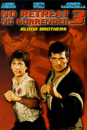 NO RETREAT, NO SURRENDER 3